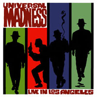 Madness - Universal Madness: Live In Los Angeles