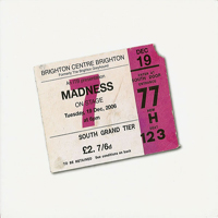 Madness - Madness. On Stage 7 - Brighton (CD 1)