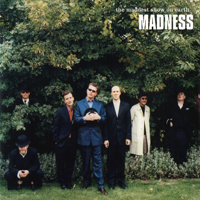Madness - The Maddest Show On Earth