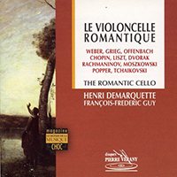 Demarquette, Henri - Le violoncelle romantique 