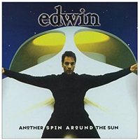 Edwin - Another Spin Around The Sun
