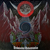 Miasmic - Uroborocidal Undoctrination
