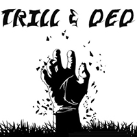 Trill & Ded - Ray Beam (Single)