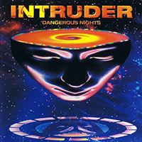 Intruder (USA, NJ) - Dangerous Night