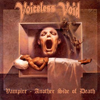 Voiceless Void - Vampire - Another Side Of Death