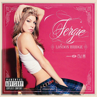 Fergie - London Bridge (Single)