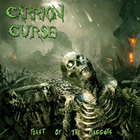 Carrion Curse - Feast of the Maggots
