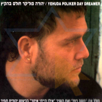 Yehuda Poliker - Day Dreamer