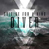 Suicide for a King - Diver (Single)