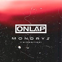 Onlap - Mondays (Reimagined) (feat. Oscar Pegorraro, No Resolve) (Single)