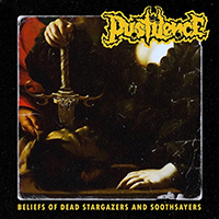 Pustilence - Beliefs of Dead Stargazers and Soothsayers