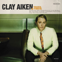 Clay Aiken - Tried & True
