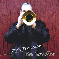 Thompson, Chris (USA) - Red Morning Rise