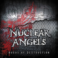 Nuclear Angels - Gurus of Destruction
