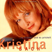 Kristina Bach - ...Es Kribbelt Und Es Prickelt