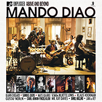 Mando Diao - MTV Unplugged  Above And Beyond (CD 2)
