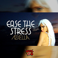 Azkella - Ease the Stress (Single)
