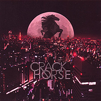 Crack Horse - Crack Horse