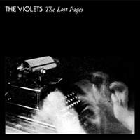 Violets - The Lost Pages