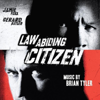 Soundtrack - Movies - Law Abiding Citizen (composed by Brian Tyler)