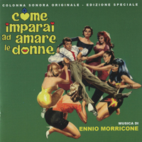 Soundtrack - Movies - Come Imparai Ad Amare Le Donne (extended edition 2010)