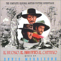 Soundtrack - Movies - The Good, The Bad and The Ugly (Il Buono, il Brutto, il Cattivo) (reissue 2001)