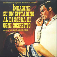 Soundtrack - Movies - Indagine Su Un Cittadino Al Di Sopra Di Ogni Sospetto (Extended 2007 Edition)