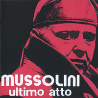 Soundtrack - Movies - Mussolini: Ultimo Atto