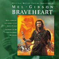 Soundtrack - Movies - Braveheart Original Motion Picture Soundtrack
