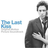 Soundtrack - Movies - The Last Kiss