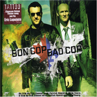 Soundtrack - Movies - Bon Cop Bad Cop
