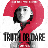 Soundtrack - Movies - Blumhouse's Truth or Dare (Original Motion Picture Soundtrack)