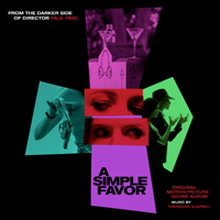 Soundtrack - Movies - A Simple Favor (Original Motion Picture Score)