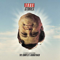 Soundtrack - Movies - True Stories, A Film By David Byrne: The Complete Soundtrack