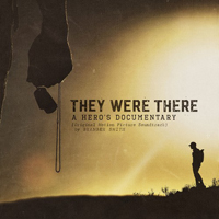 Soundtrack - Movies - They Were There, A Hero's Documentary (Original Motion Picture Soundtrack)