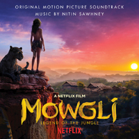 Soundtrack - Movies - Mowgli: Legend Of The Jungle