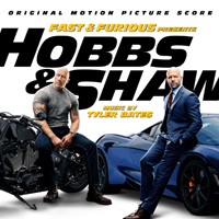Soundtrack - Movies - Fast & Furious Presents: Hobbs & Shaw (Original Score by Tyler Bates)