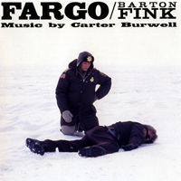 Soundtrack - Movies - Fargo & Barton Fink  (by Carter Burwell)