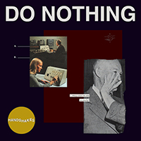 Do Nothing - Handshakes (Single)