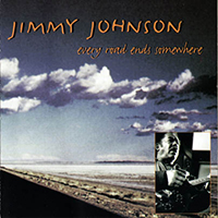 Johnson, Jimmy - Every Road Ends Somewhere