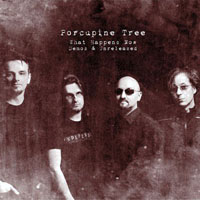 Porcupine Tree - What Happens Now - Demos & Unreleased (CD 1)