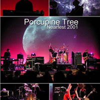 Porcupine Tree - 2001.06.23 - Nearfest, Bethlehem, PA (CD 1)