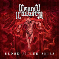 Grand Cadaver - Blood-filled Skies (Single)