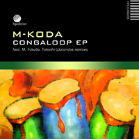M-Koda - Congaloop (EP)