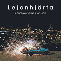 Lejonhjarta - A Good Way To End A Bad Night (Single)