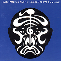 Jean-Michel Jarre - Les Concerts In Chine Vol.1