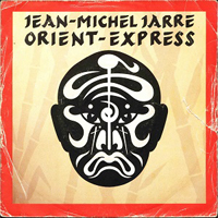 Jean-Michel Jarre - Orient Express (Single)