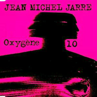 Jean-Michel Jarre - Oxygene 10 (Remixes) [EP 2]