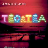 Jean-Michel Jarre - Teo & Tea