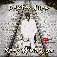 Allen, Dexter - Keep Moving On